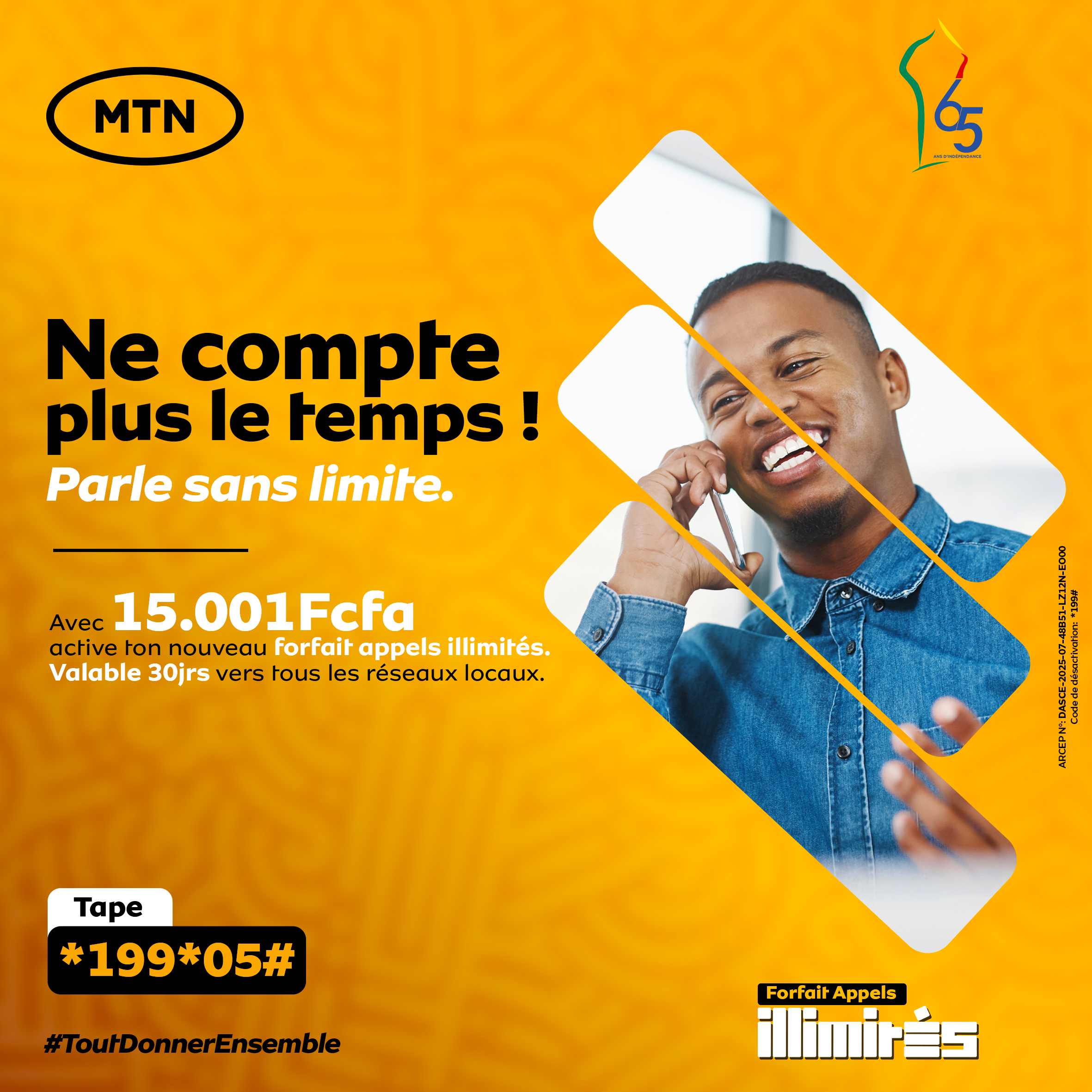 APPELS ILLIMITES : campagne MTN BENIN