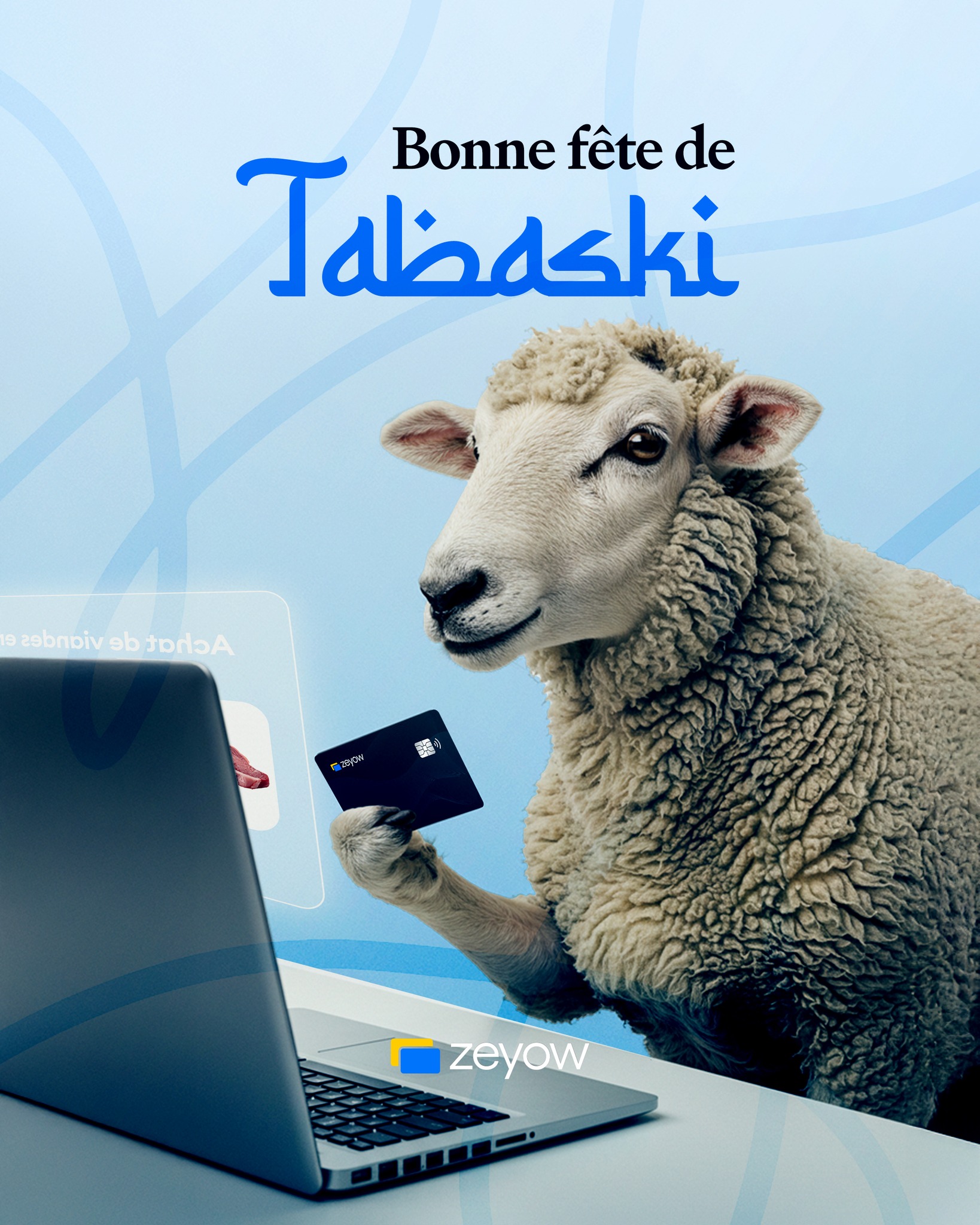 Tabaski 2025 : campagne Zeyow