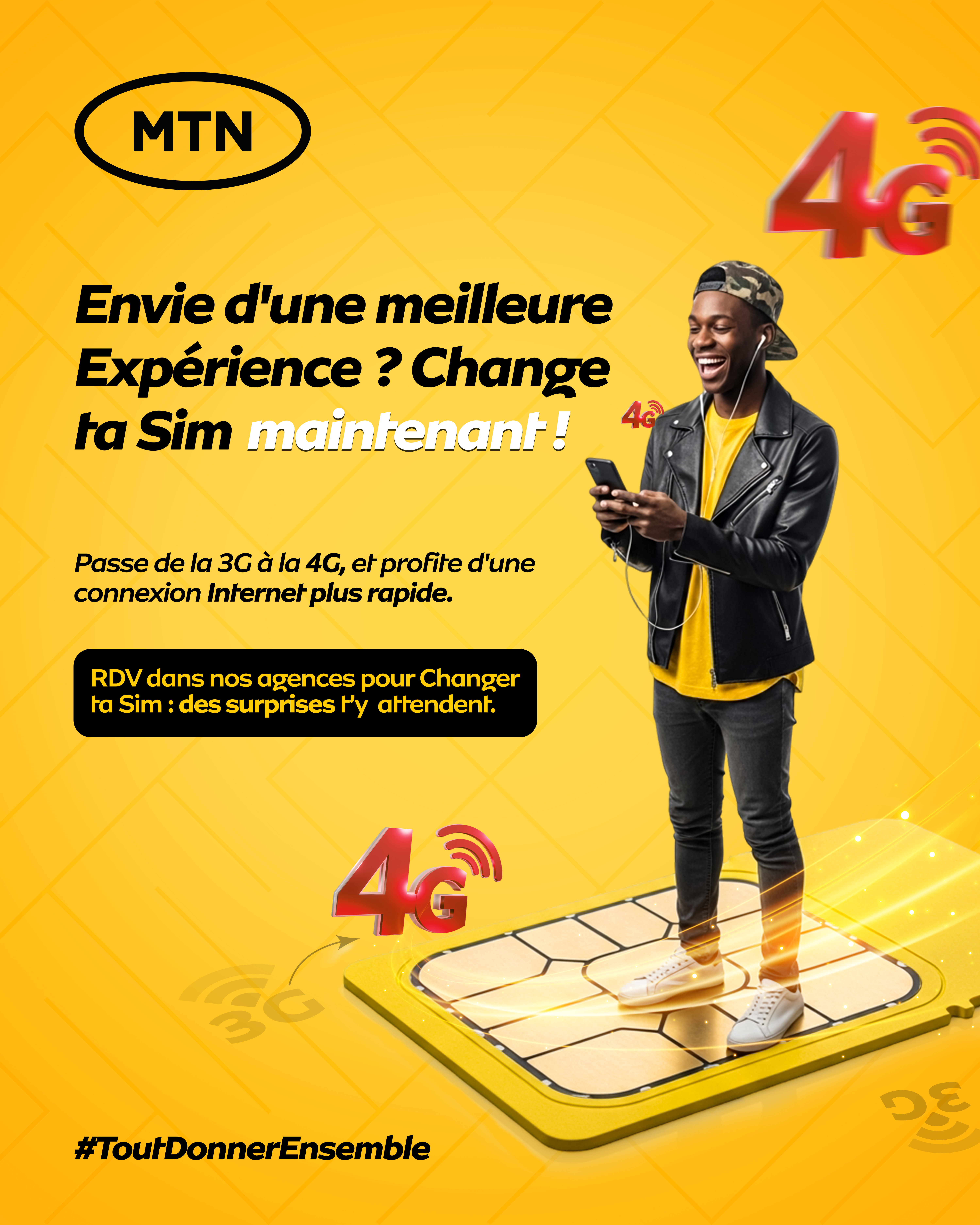 Changement SIM 3G en 4G  : campagne MTN BENIN
