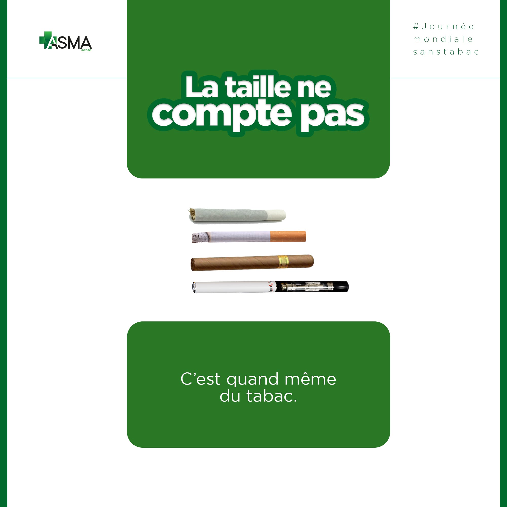 Journée mondiale sans tabac : campagne ASMA Santé