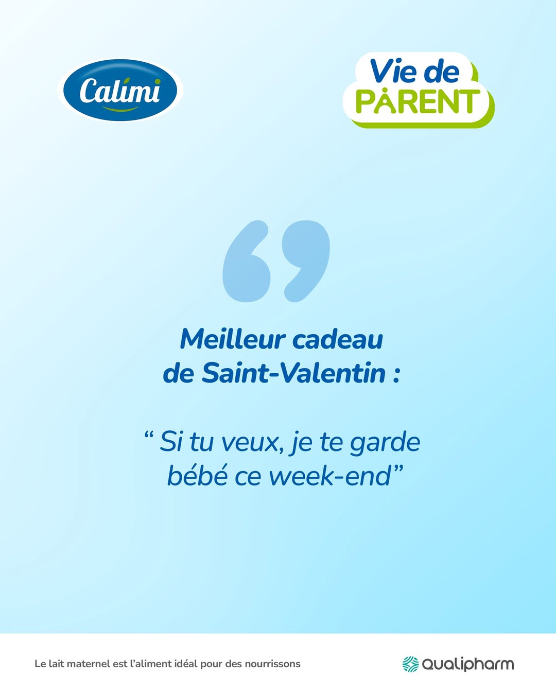 Vie de Parent : campagne Calimi