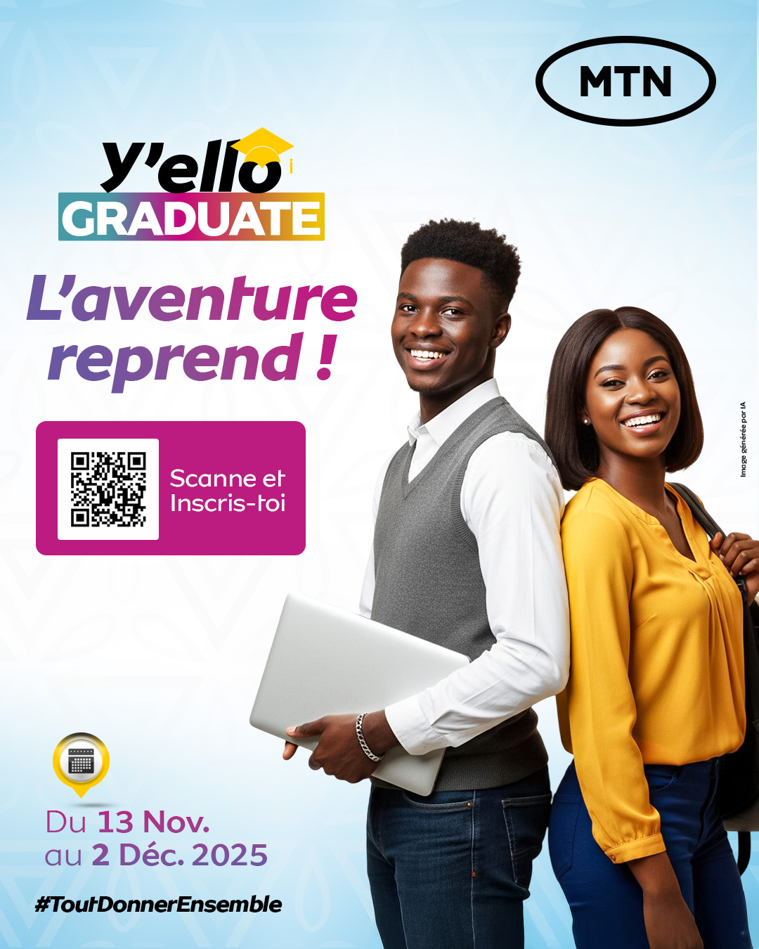 Y'ello Graduate Program : campagne MTN BENIN