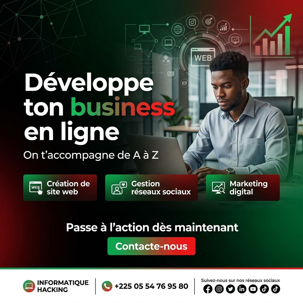 Ton business mérite mieux qu’un simple WhatsApp : campagne INFORMATIQUE HACKING